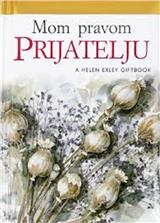 Mom pravom prijatelju